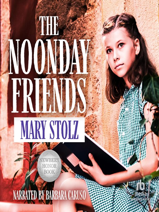 Title details for The Noonday Friends by Mary Stolz - Wait list